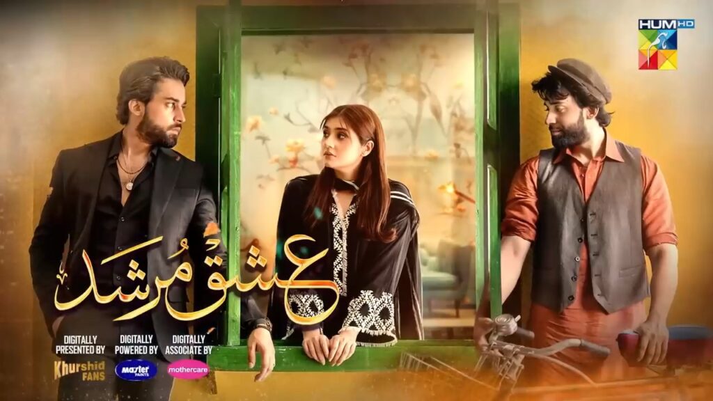 Ishq Murshid Cast Name , Story & Picture – Hum TV